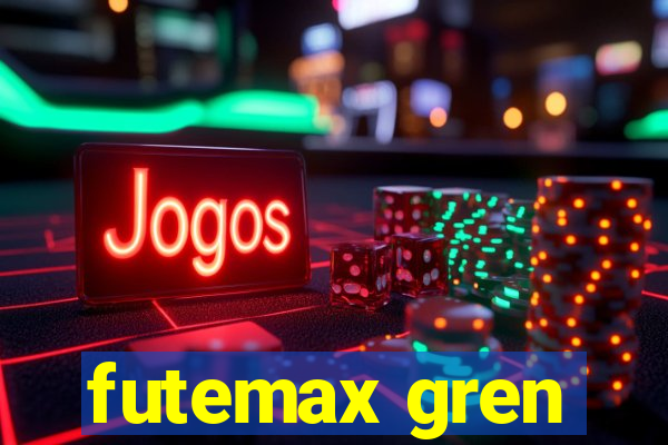 futemax gren